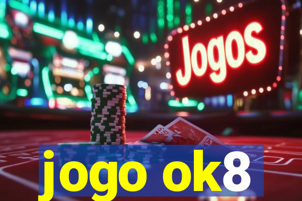jogo ok8